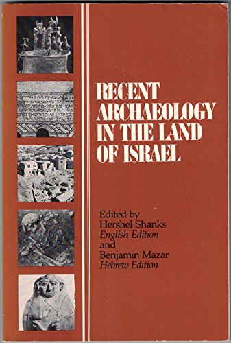 Beispielbild fr Recent Archaeology in the Land of Israel zum Verkauf von Wonder Book