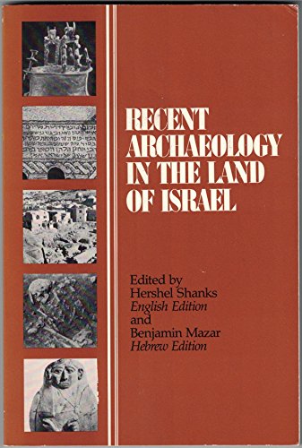 Stock image for Recent Archaeology in the Land of Israel for sale by Weller Book Works, A.B.A.A.