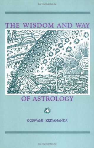 Stock image for The Wisdom and Way of Astrology for sale by Campbell Bookstore