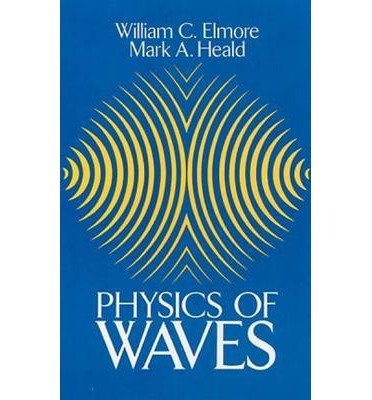 9780961312701: Physics of Waves