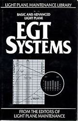 9780961313982: Basic and Advanced Light Plane EGT Systems (The Light Plane Maintenance Library)