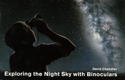 Beispielbild fr Exploring the Night Sky with Binoculars zum Verkauf von Wonder Book