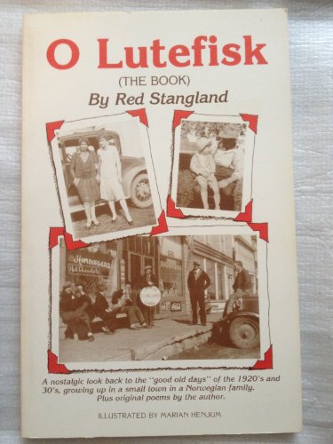 Beispielbild fr O Lutefisk zum Verkauf von Better World Books: West