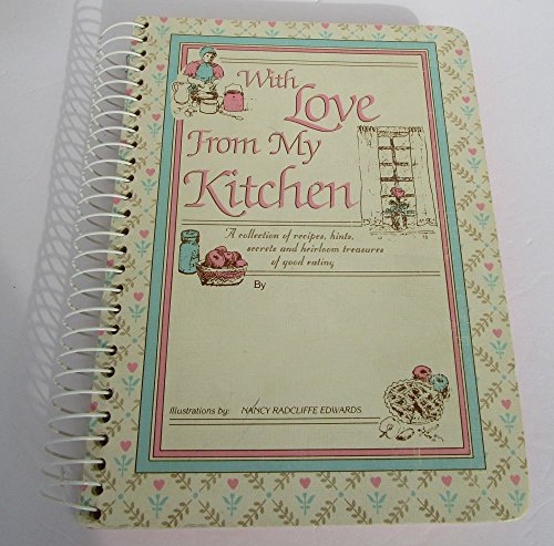 9780961328702: With Love from My Kitchen/Country