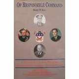 Of Responsible Command; A History of the U.S. Army War College