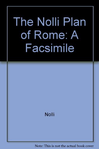 9780961334833: Rome 1748 Roma: The Pianta Grande Di Roma Di Giambattista Nolli in Facsimile