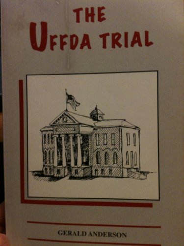 Beispielbild fr The Uffda Trial zum Verkauf von ThriftBooks-Atlanta