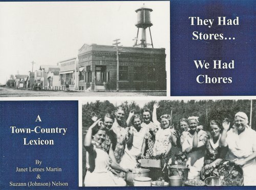 Stock image for They Had Stores, We Had Chores for sale by Gulf Coast Books