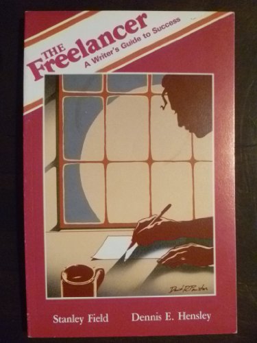 Imagen de archivo de Freelancer: A Writer's Guide to Success a la venta por R Bookmark