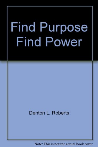 Find Purpose Find Power