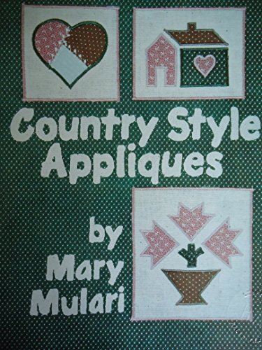 Stock image for Country Style Appliques for sale by Chequamegon Books