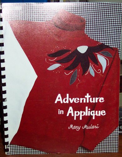 Beispielbild fr Adventure in Applique zum Verkauf von Wonder Book