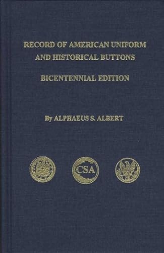 Beispielbild fr Record of American Uniform and Historical Buttons zum Verkauf von Marbus Farm Books