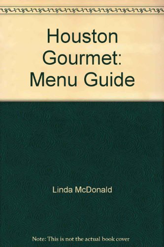 Stock image for Houston Gourmet: Menu Guide for sale by HPB-Emerald