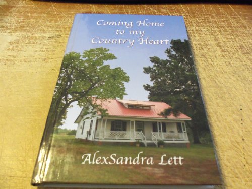 9780961364984: Coming Home to My Country Heart (Timeless Reflections on Work, Family, Health...