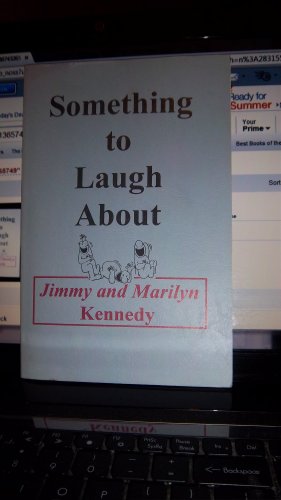 9780961365745: Something to Laugh About [Paperback] by