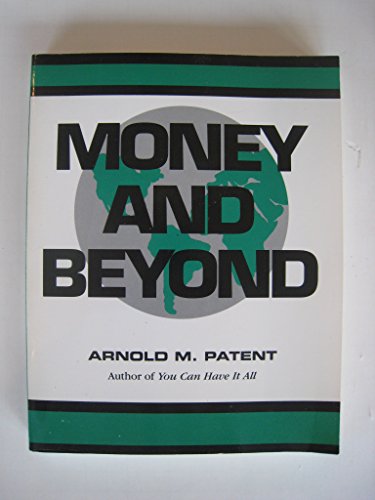 9780961366353: MONEY AND BEYOND