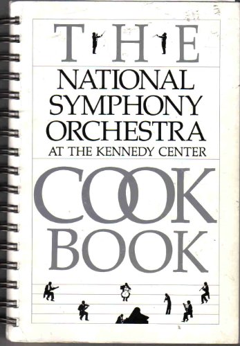 9780961367206: The National Symphony Orchestra Cookbook