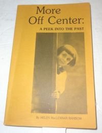 Stock image for More Off Center: Peek Into the Past for sale by Lowry's Books