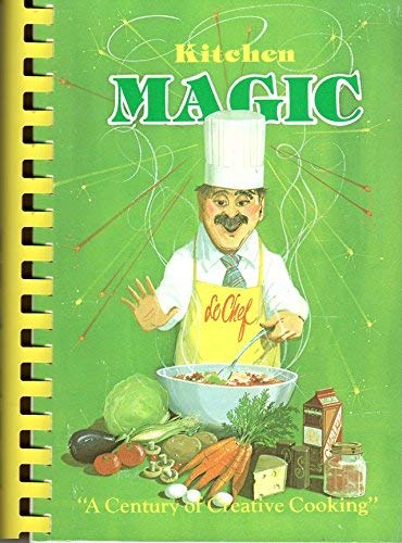 9780961372408: Kitchen magic