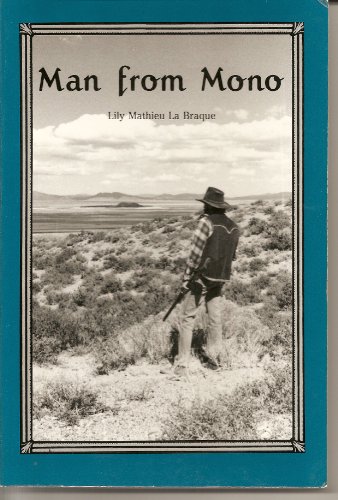 Imagen de archivo de Man from Mono. a la venta por Sara Armstrong - Books