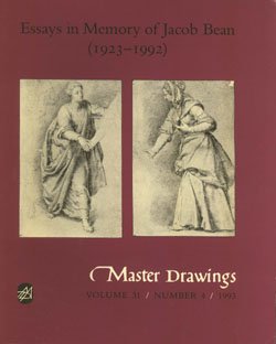 Beispielbild fr Essays in Memory of Jacob Bean (1924-1992) (Master Drawings, Vol 31 / No. 4 /1993) zum Verkauf von Housing Works Online Bookstore