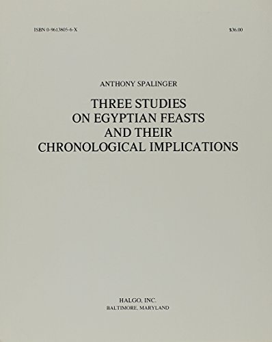 9780961380564: Three Studies on Egyptian Feasts and Their Chronological Implics