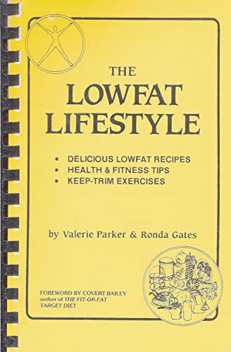 Stock image for The Lowfat Lifestyle. for sale by Sara Armstrong - Books