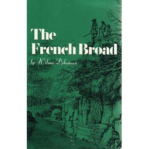 Imagen de archivo de The French Broad a la venta por ThriftBooks-Atlanta