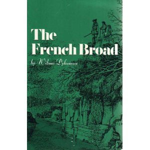 The French Broad (9780961385989) by Dykeman, Wilma