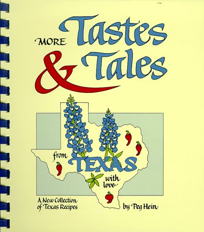 Beispielbild fr More Tastes and Tales from Texas zum Verkauf von Better World Books