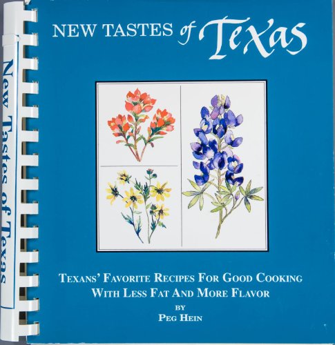 Beispielbild fr New Tastes of Texas: Tales and Tastes from the Lone Star State for the Way We Cook Today zum Verkauf von ThriftBooks-Dallas