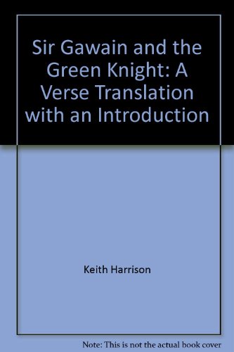 9780961391164: Sir Gawain and the Green Knight: A Verse Translation with an Introduction