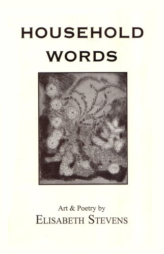 9780961393007: Household Words: Art and Poetry
