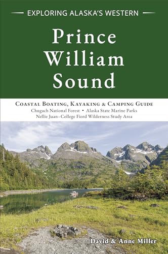 9780961395469: Esplorando il principe occidentale dell'Alaska William Sound