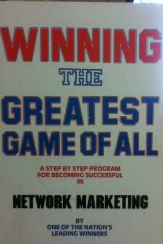Beispielbild fr Winning the Greatest Game of All zum Verkauf von Better World Books