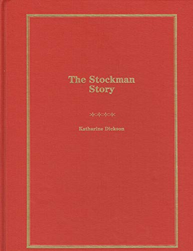 Stock image for The Stockman story: The English ancestry of Mr. John Stockman of Salisbury, Massachusetts for sale by Midtown Scholar Bookstore