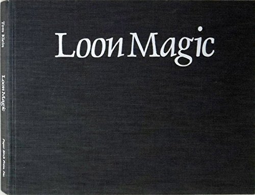 Beispielbild fr Loon Magic zum Verkauf von Better World Books