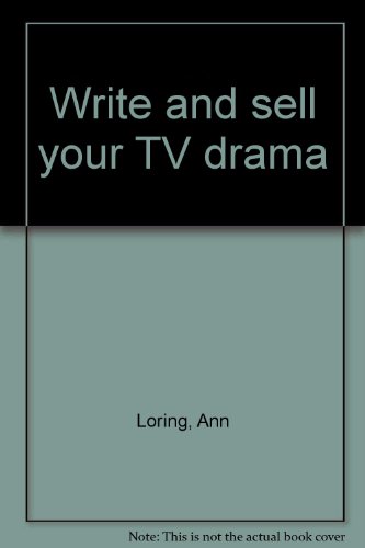 Beispielbild fr Write and sell your TV drama zum Verkauf von Robinson Street Books, IOBA