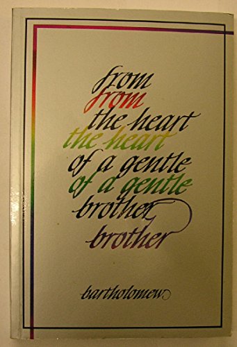 Beispielbild fr From the Heart of a Gentle Brother zum Verkauf von Wonder Book
