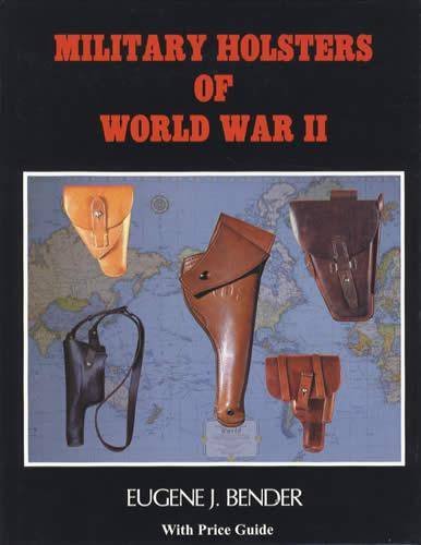 Beispielbild fr Military holsters of World War II zum Verkauf von Save With Sam