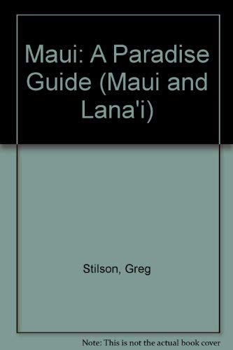 Stock image for Maui: A Paradise Guide (Maui and Lana'i) for sale by Polly's Books