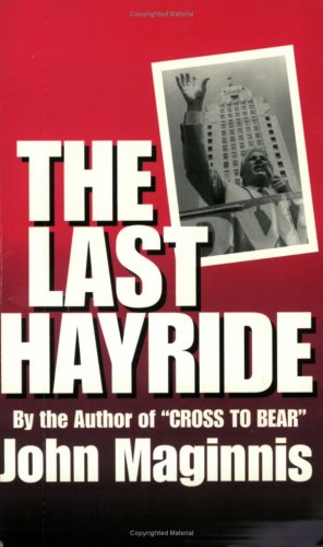 Beispielbild fr The Last Hayride zum Verkauf von ThriftBooks-Dallas