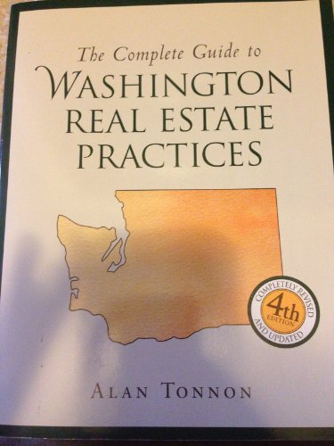 Stock image for The complete guide to Washington real estate practices for sale by SecondSale