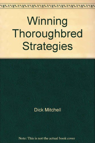 Imagen de archivo de Winning Thoroughbred Strategies a la venta por ThriftBooks-Atlanta