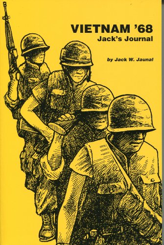 Vietnam '68: Jack's Journal