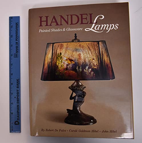 9780961422301: Handel Lamps: Painted Shades and Glassware