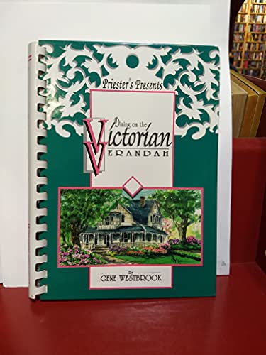 Imagen de archivo de Priester's presents dining on the Victorian veranda a la venta por Once Upon A Time Books