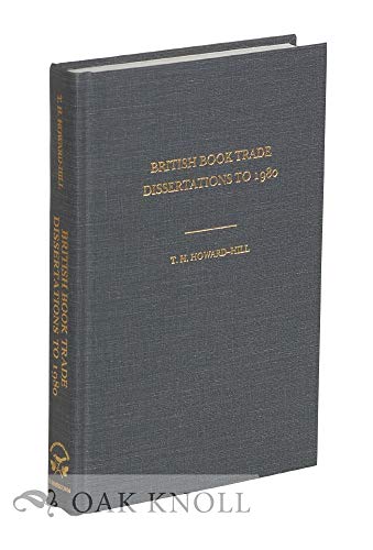 9780961430399: British Book Trade Dissertations to 1980