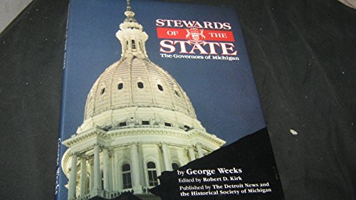 Beispielbild fr Stewards of the State: The Governors of Michigan zum Verkauf von funyettabooks